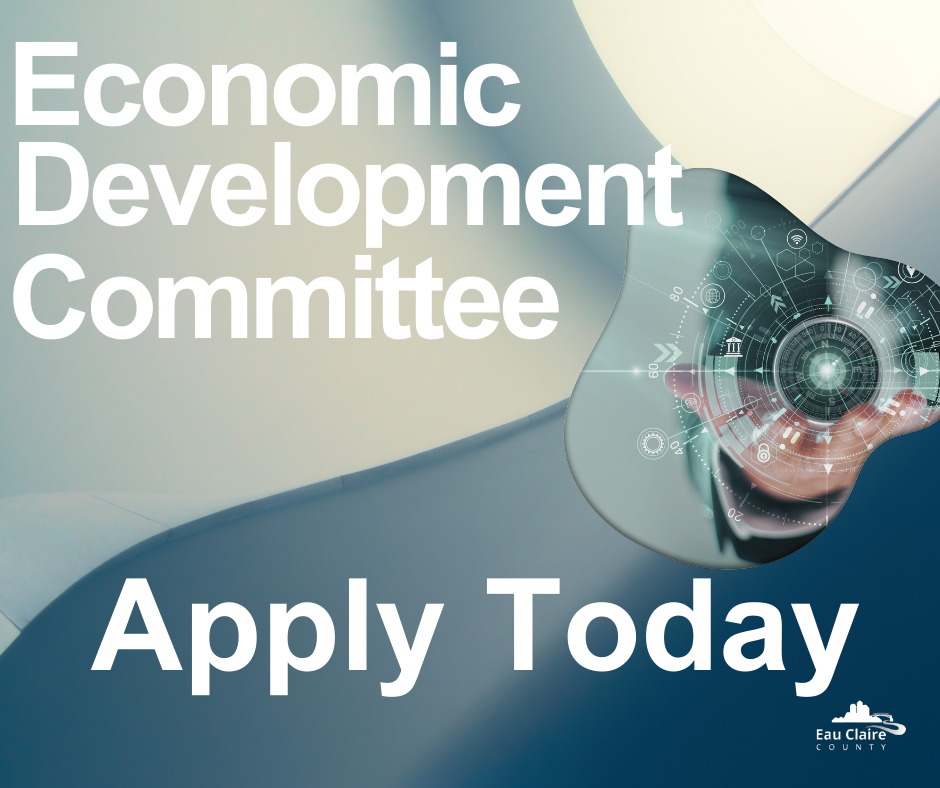 Apply today: Economic Development Committee